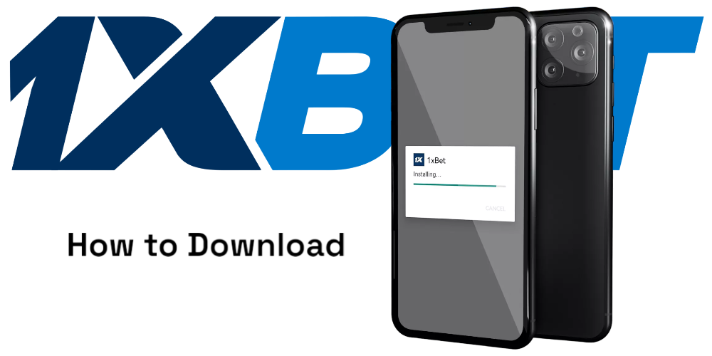 1xBet App Guide